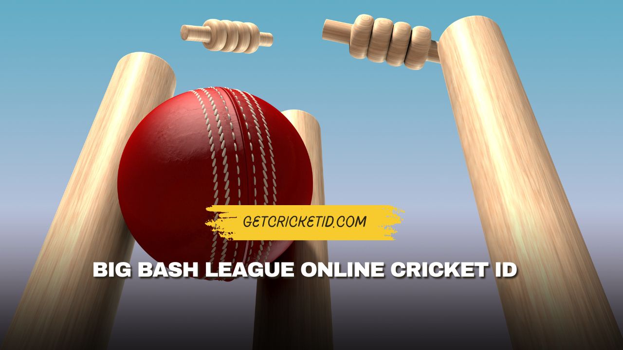 Big Bash League Online Cricket ID